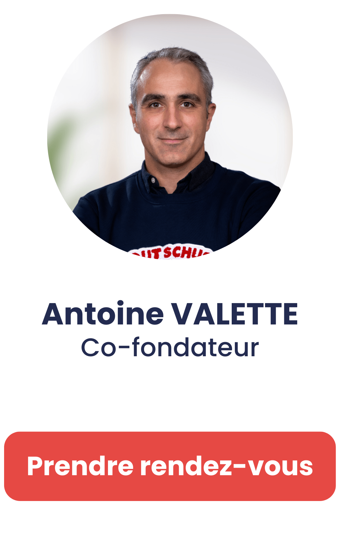 Image cliquable pour prendre rdv avec Antoine VALETTE