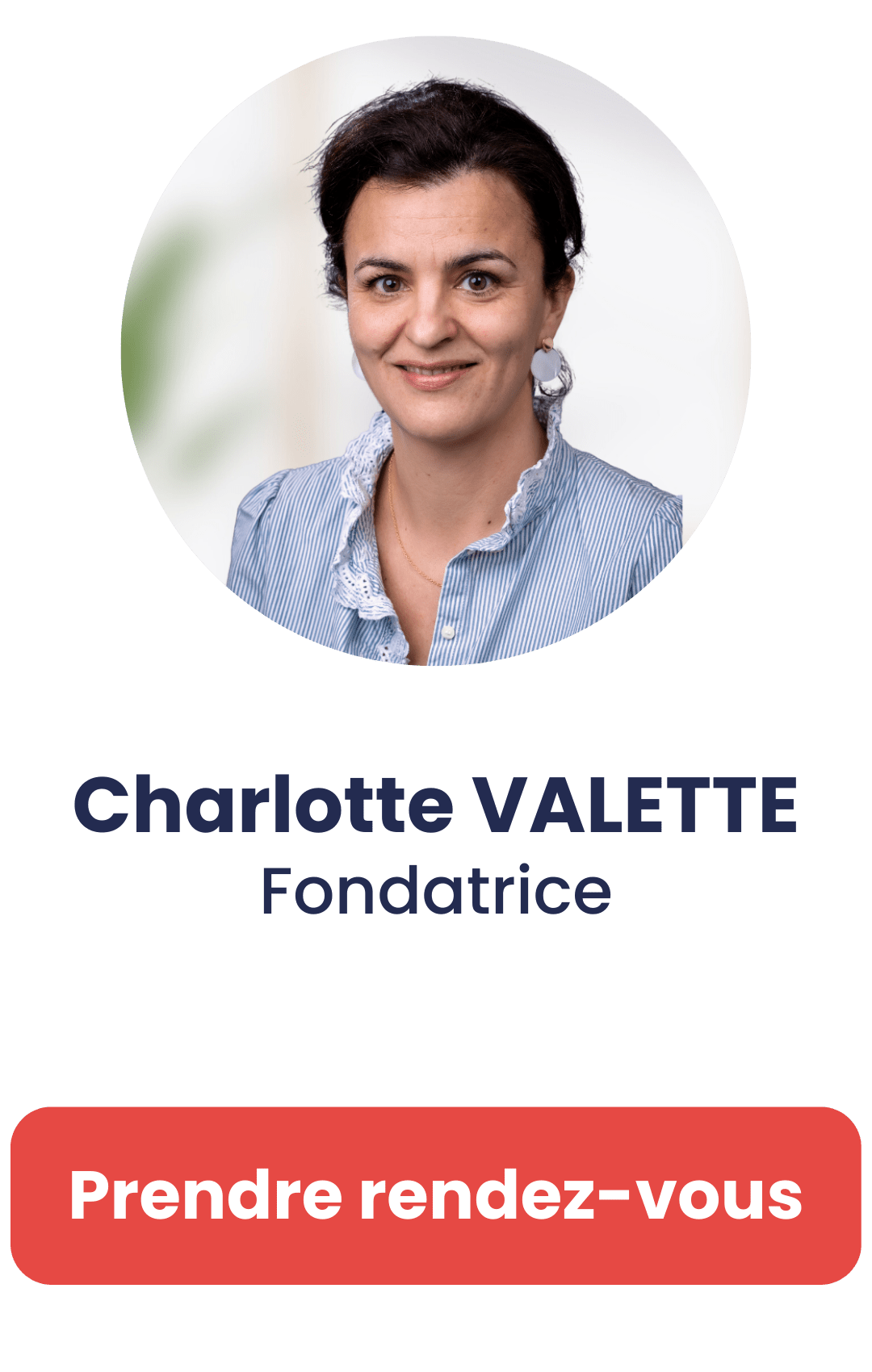 Image cliquable pour prendre rendez-vous avec Charlotte VALETTE